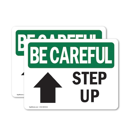 Signmission Safety Culture Sign, 14 in Width, Vinyl Decal, Rectangle OS-2PACK-BC-D-1014-L-10131